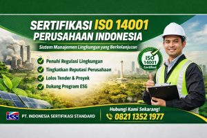 Sertifikasi ISO 14001 Indonesia sistem manajemen lingkungan