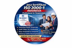 Jasa Sertifikasi ISO 20000-1 Indonesia untuk perusahaan IT dan Data Center