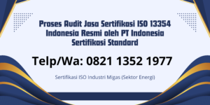Badan Sertifikasi ISO 13354 I PT. Indonesia Sertifikasi Standard